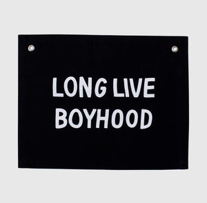 Open image in slideshow, Long Live Boyhood Banner
